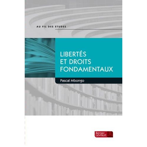 Liberts Et Droits Fondamentaux   de Mbongo Pascal  Format Broch 
