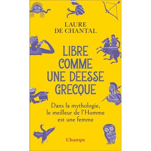Libre Comme Une Desse Grecque    Format Poche 