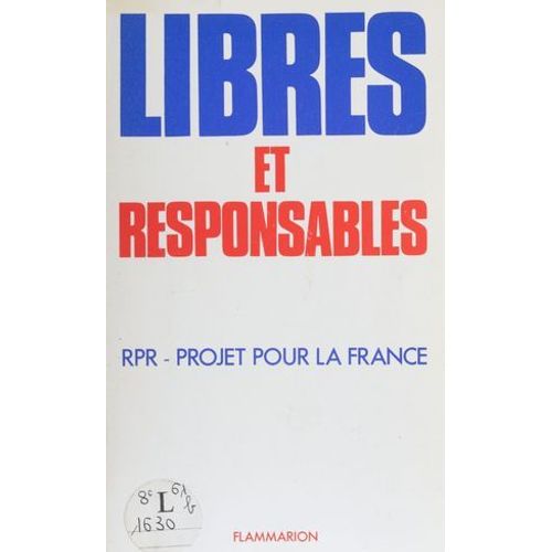Libres Et Responsables  