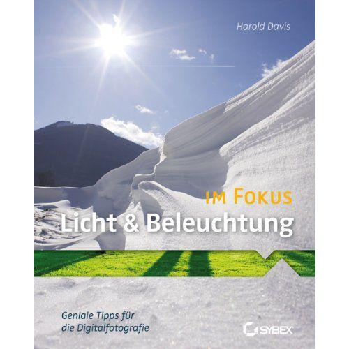Davis, H: Licht Und Beleuchtung Im Fokus    Format Broch 
