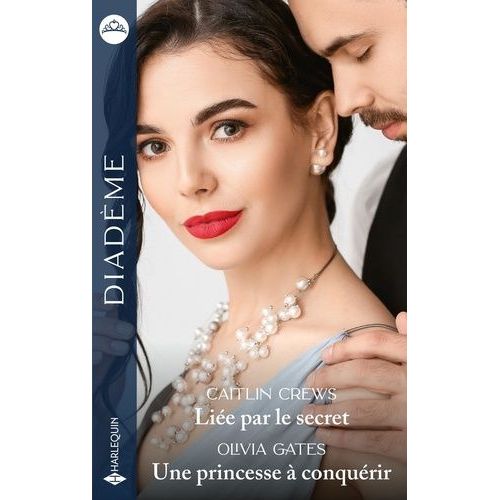 Lie Par Le Secret - Une Princesse  Conqurir    Format Poche 