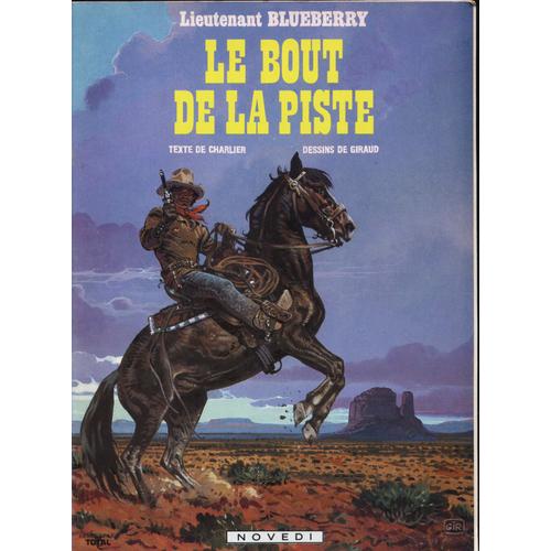 Lieutenant Blueberry : Le Bout De La Piste -  1986 - Edition Publicitaire - Total