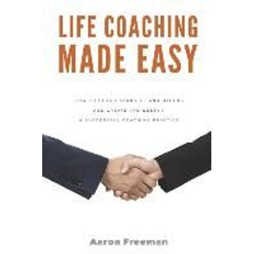 Life Coaching Made Easy    Format Broch 