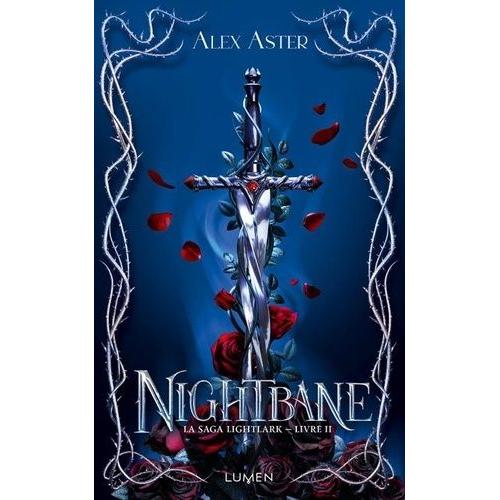 Lightlark Tome 2 - Nightbane   de Aster Alex  Format Beau livre 