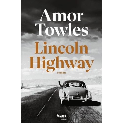 Lincoln Highway    Format Grand Format 