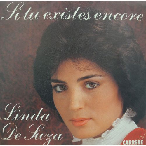 Linda De Suza Si Tu Existes Encore/Vous Les Hommes Sp 7