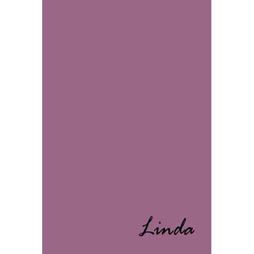 Linda Personalized Name Journals - Popular Pre-Printed Name On Journal Diary Cover, Blank Notebook Journal Book: 120 Lined Pages 6x9 Size, Cream ... Journal For Writing, And A Special Keepsake   de Journals, Personalized Name  Format Broch 