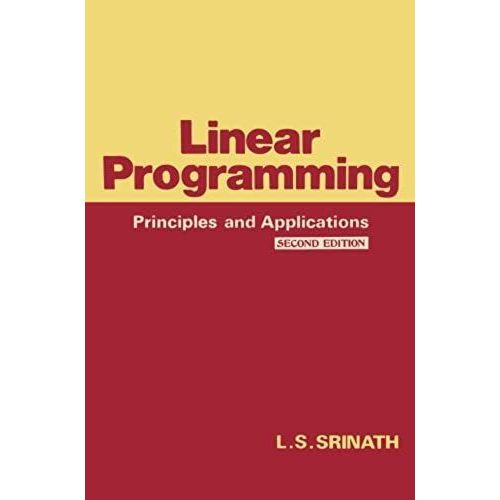 Linear Programming: Principles And Applications   de L. S. Srinath  Format Broch 