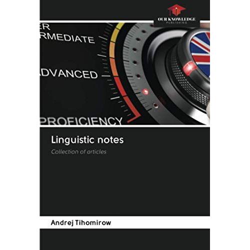 Linguistic Notes   de Andrej Tihomirow  Format Broch 