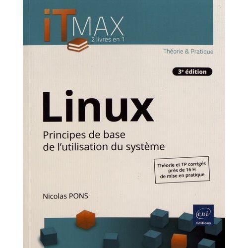 Linux - Principes De Base De L'utilisation Du Systme    Format Grand Format 