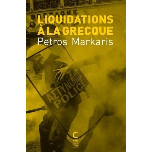 Liquidations  La Grecque    Format Poche 