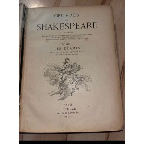 Lire Ancien ?uvres De Shakespeare Tome 1 Les Drames ditions De 1900   