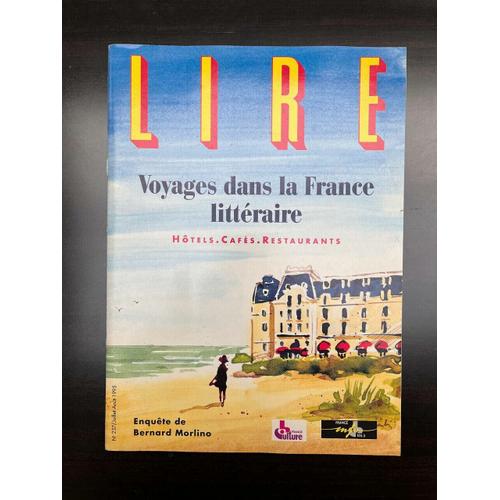 Lire N237 - Voyages Dans La France Littraire   