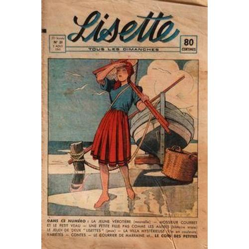 Lisette N 31 Du 03/08/1941 - La Jeune Verotiere / Nouvelle - Mossieur Courbet Et Le Petit Veau - Une Petite Fille Pas Comme Les Autres - La Villa Mysterieuse / Film