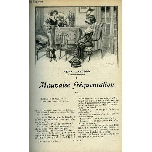 Lisez Moi N 147 - Mauvaise Frquentation Par Henri Lavedan, Le Jardin Secret (Ii) Par Marcel Prvost, L Ordonnance Par Guy De Maupassant, Rentre Par Ren Maizeroy, L Alliance Par Michel Corday, La(...)   de Collectif 