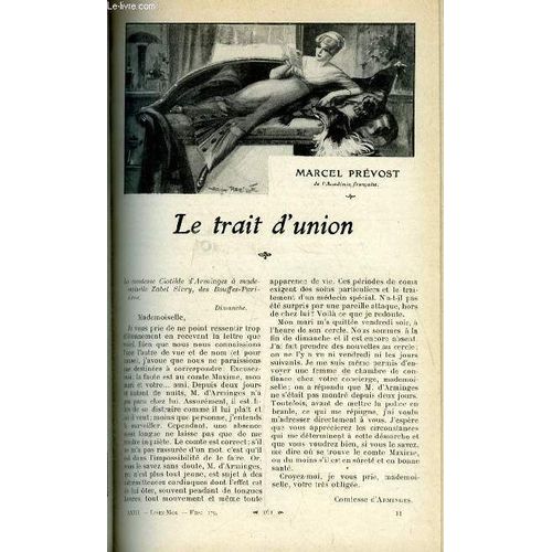 Lisez Moi N 179 - Le Trait D Union Par Marcel Prvost, Le Soldat Bernard Par Paul Acker, La Tache Par Camille Mauclair, La Petite Fume Par Ernest D Hervilly, La Faute De L Abb Mouret (Ix) Par Emile(...)   de Collectif 