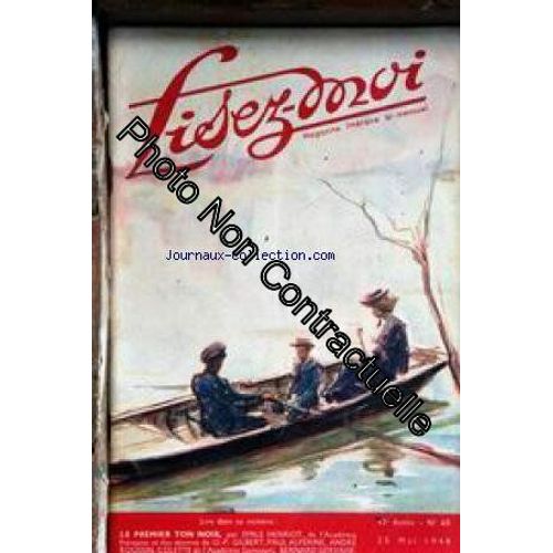 Lisez Moi [No 60] Du 25/05/1948 - P. Alperine - L.Paul Fargue - M. Bourcet - Colette - M. G. Chateau - O.P. Gilbert - La Comtesse De Noailles - E. Henriot - B. Gervaise - A. Roussin - M. Pierre Boye   