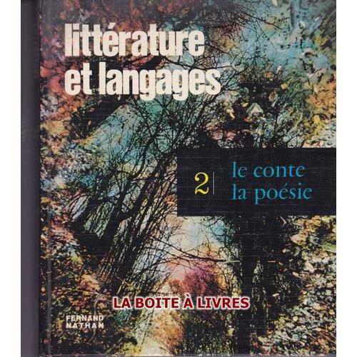Littrature Et Langages - 2. Le Conte - La Posie   de Roger Laufer - Bernard Lecherbonnier  Format Reli 