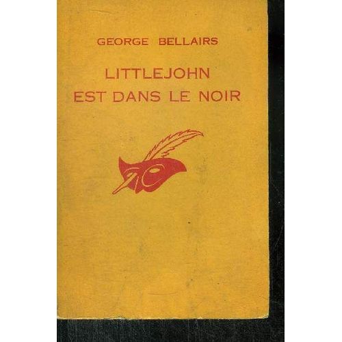 Littlejohn Est Dans Le Noir   de GEORGE BELLAIRS