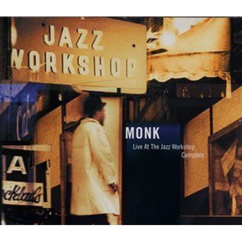 Live At The Jazz Workshop: Complete - Thelonious Monk