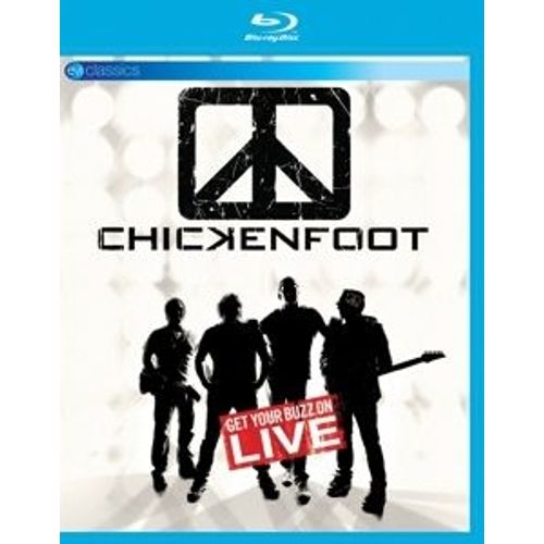 Chickenfoot - Get Your Buzz On Live - Blu-Ray de Daniel E. Catullo