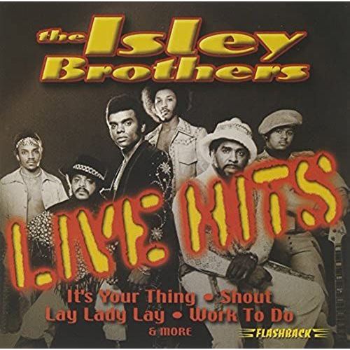 Live Hits - The Isley Brothers