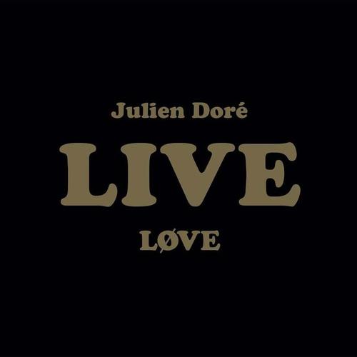 Live Love - dition Limite Dvd Et Cd - Julien Dor
