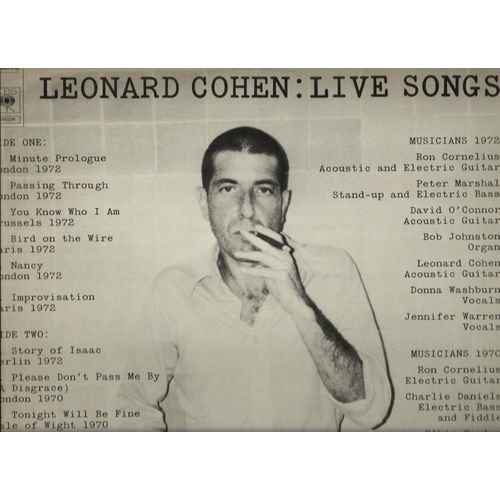 Live Songs : Minute Prologue, Passing Through, You Know Who I Am, Bird On The Wire, Nancy, Improvisation, Story Of Isaac, Please Don't Pass Me By, Tonight Will Be Fine, Queen Victoria - Leonard Cohen