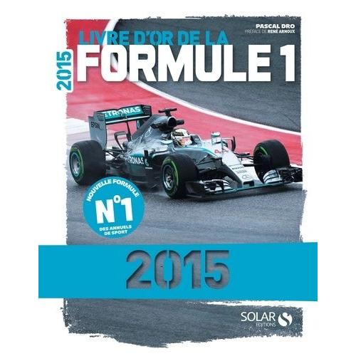 Livre D'or De La Formule 1   de Dro Pascal  Format Reli 