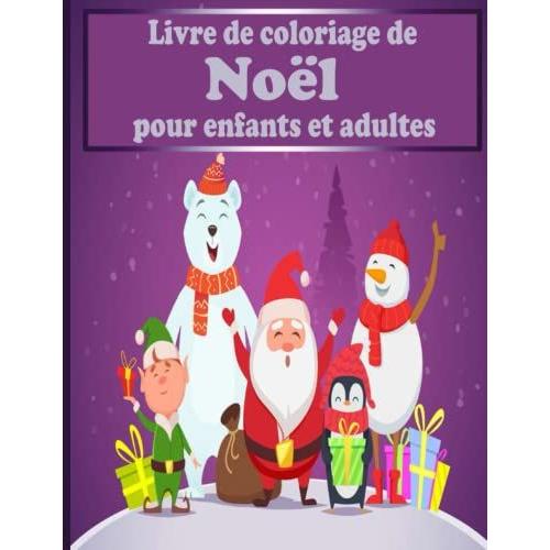 Livre de coloriage de Noël pour enfants et adultes Livre de Coloriage