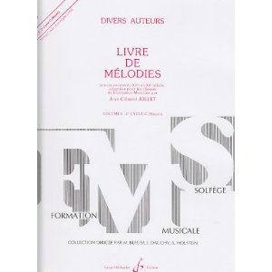 Livre De Mlodies - Volume 5 - 2 Cycle C (Moyen). Oeuvres Vocales Du Xvi Au Xx Sicle Adaptes Pour Les Classes De Formation Musicale Par Jean-Clment Jollet.