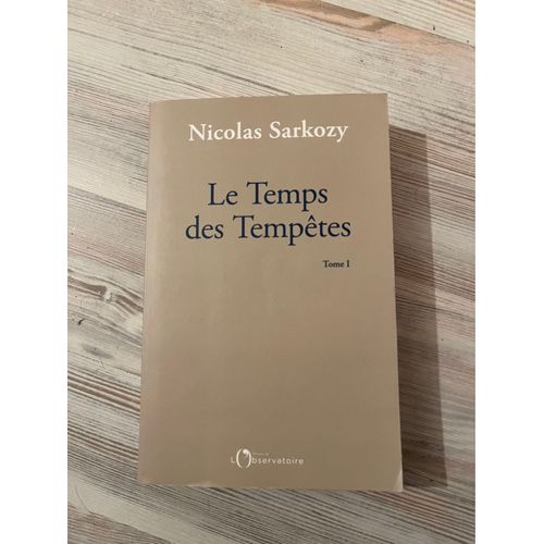 Livre Le Temps De Temptes De Nicolas Sarkozy    