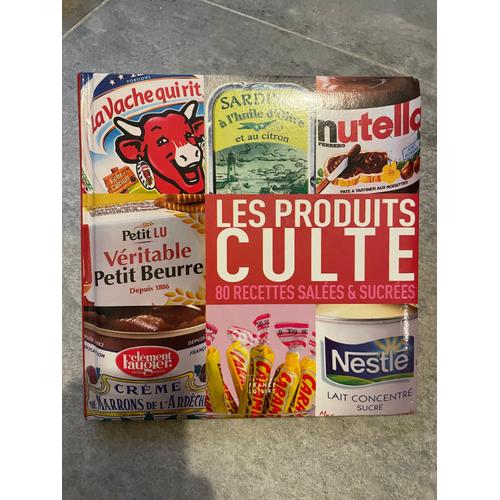 Livre Recettes Produits Cultes   