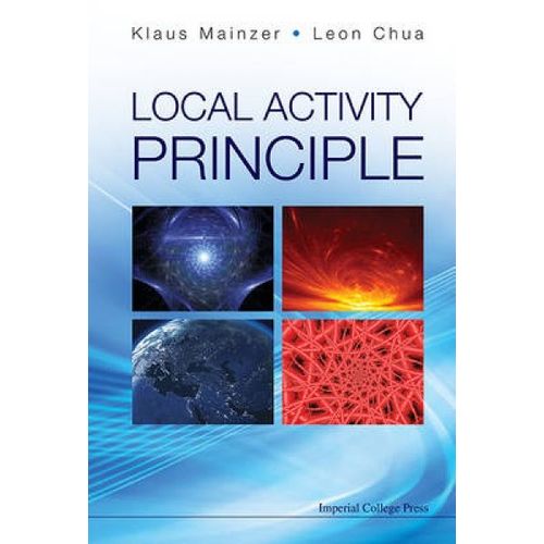 Local Activity Principle: The Cause Of Complexity And Symmetry Breaking    Format Reli 