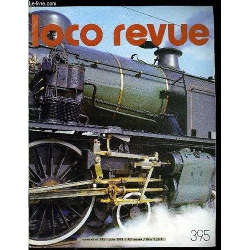 Loco-Revue N 395 - Les Vestiges Du Chemin De Fer D Interet Local Du Morbihan, Exporail 78, Aide-Toi, Le Ciel T Aidera, Un Amateur Construit En N, Electrification Du Dpot Jouef (Catnaire), Qui N A(...)   de COLLECTIF 