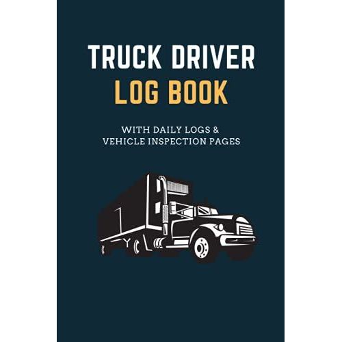 Logbook For Truckers Daily Driver Log Book With Inspection To Record