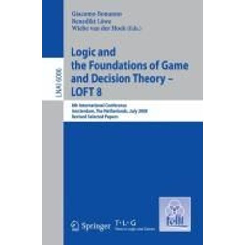 Logic And The Foundations Of Game And Devision Theory - Loft 8   de Collectif  Format Broch 