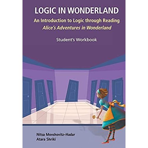 Logic In Wonderland (Student's Workbook)    Format Broch 