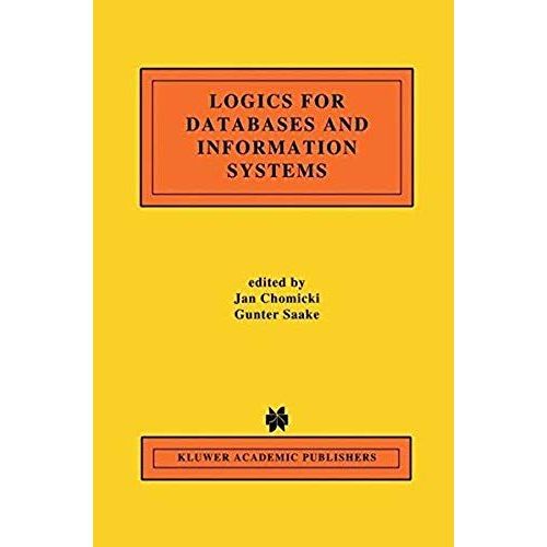Logics For Databases And Information Systems    Format Broch 