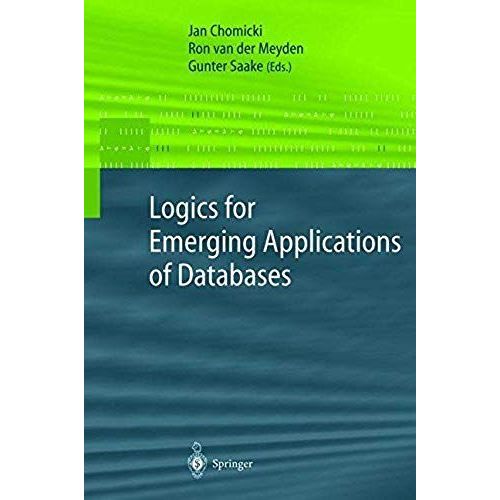 Logics For Emerging Applications Of Databases    Format Broch 