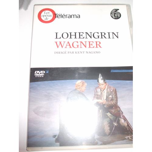 Lohengrin De Wagner Dirig Par Kent Nagano de Grimm Thomas