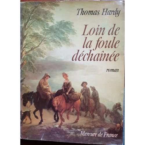 Loin De La Foule Dchane   de Thomas Hardy  Format Broch 