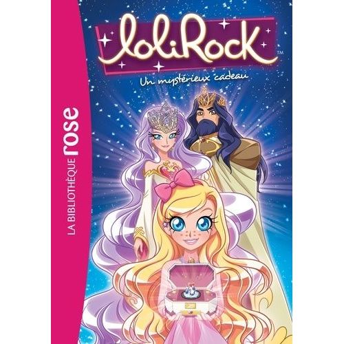 Lolirock - Tome 18 - Un Mystrieux Cadeau    Format Poche 