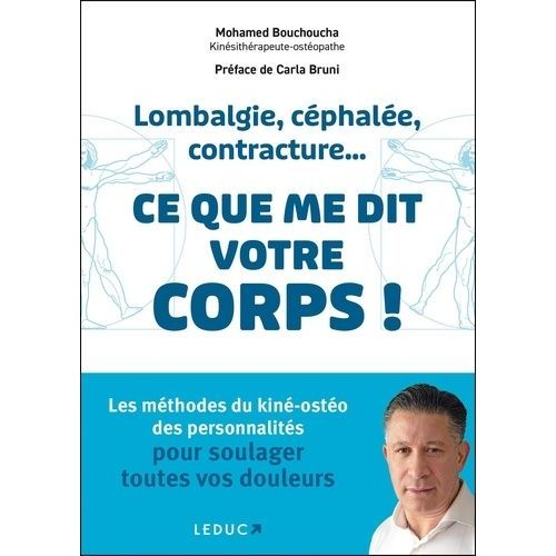 Lombalgie, Cphale, Contracture - Ce Que Me Dit Votre Corps !    Format Grand Format 