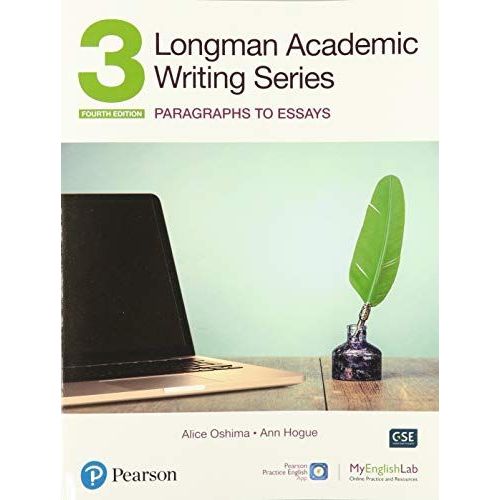 Longman Academic Writing - (Ae) - With Enhanced Digital Resources (2020) - Student Book With Myenglishlab & App - Paragraphs To Essays    Format Broch 
