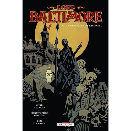Lord Baltimore - Tome 3 - Un tranger De Passage    Format Album 