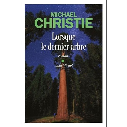 Lorsque Le Dernier Arbre    Format Grand Format 