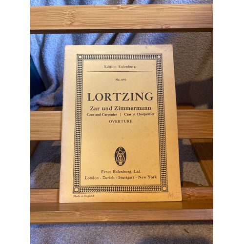 Lortzing Czar Charpentier Ouverture Partition Orchestre Conducteur Eulenburg 693