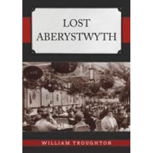Lost Aberystwyth    Format Broch 