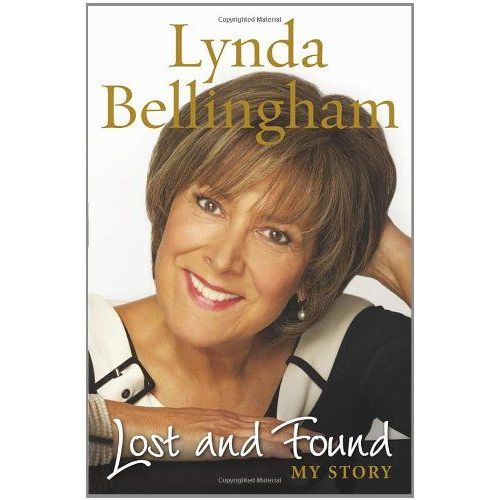 Lost And Found: My Story   de Lynda Bellingham  Format Reli 